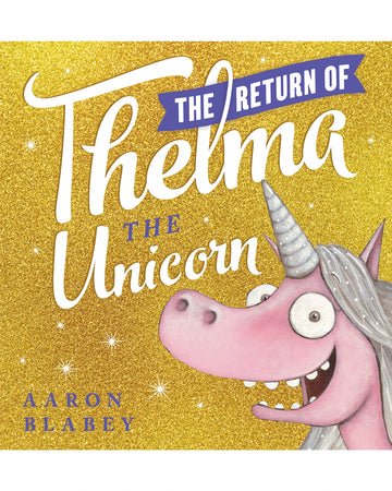 Scholastic The Return of Thelma the Unicorn