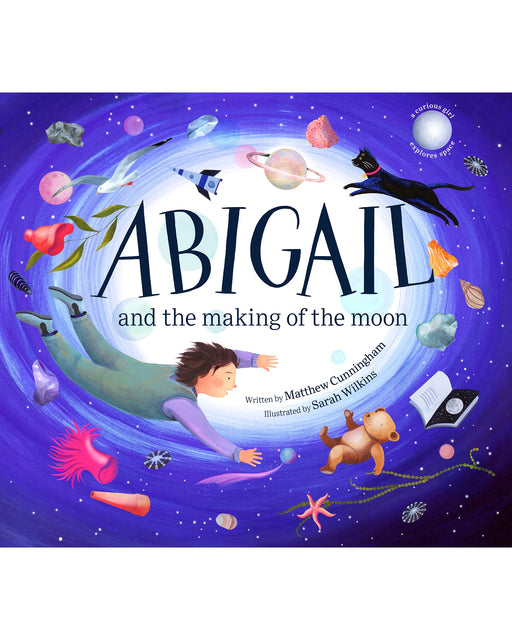 Abigail and the Making of the Moon Paperback Book