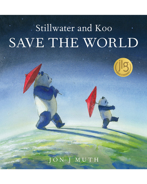 Stillwater And Koo Save The World Hardback Book by Muth Jon J