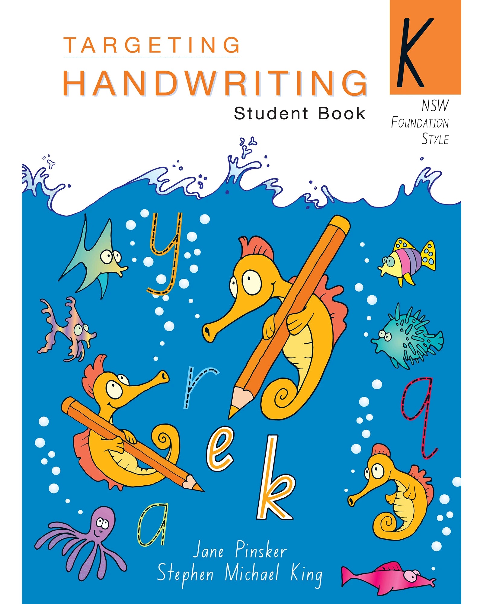 NSW Targeting Handwriting Student Book Year K – Kidstuff