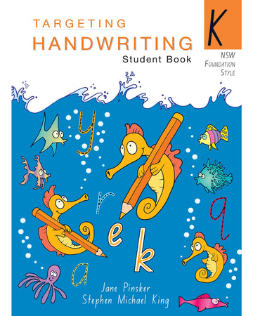 NSW Targeting Handwriting Student Book Year K
