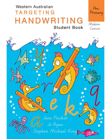 WA Targeting Handwriting Student Book Pre–Primary