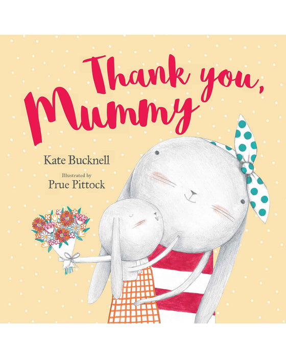 Thank You Mummy Hardback Book