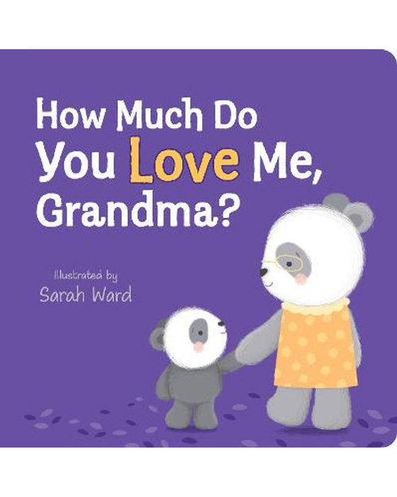 How Much Do You Love Me Grandma