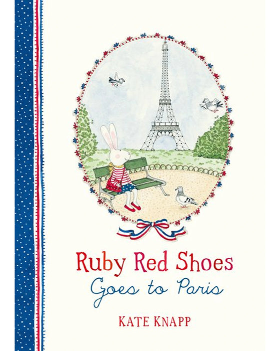 Ruby Red Shoes Goes To Paris Hardback Book