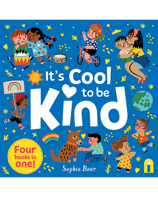 Its Cool to Be Kind Hard Back Book