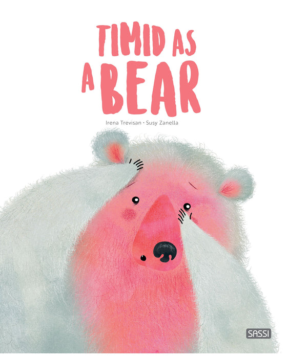 Sassi Timid As A Bear Book